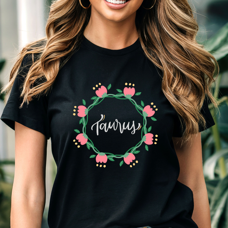 Taurus Floral Tee - Zodiac Sign Shirt, Astrology Gift, Birthday T-Shirt, Cute Zodiac Apparel, Astrology Lover Clothing