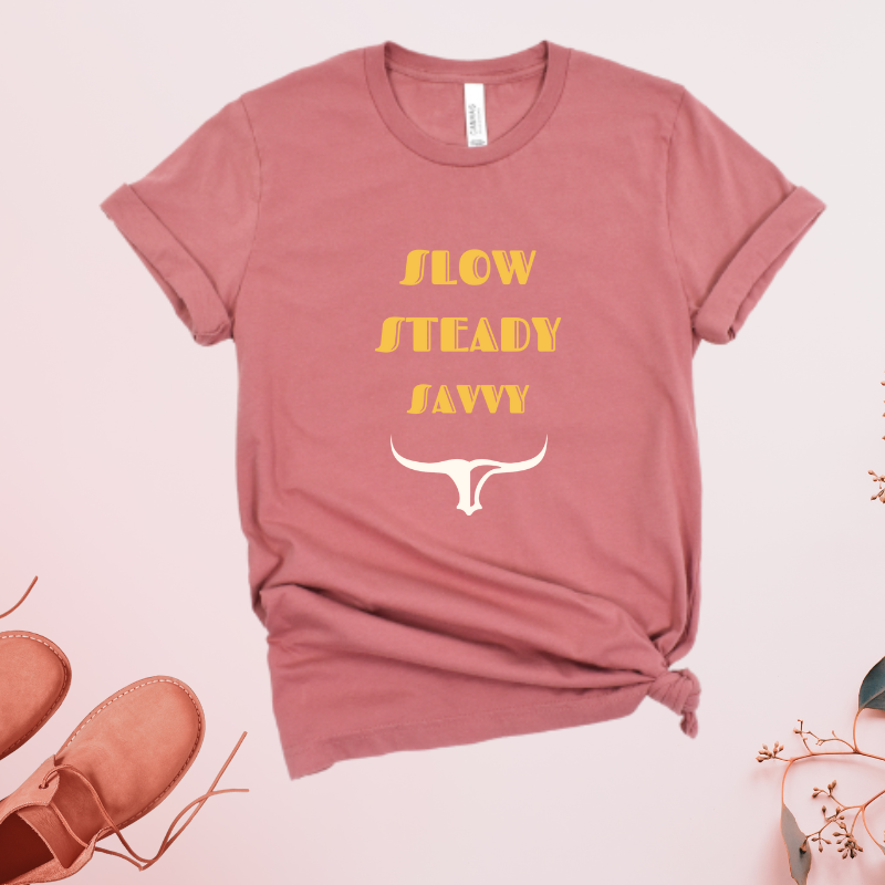 Slow Steady Savvy Taurus Unisex Jersey Tee | Inspirational Motivational Shirt, Everyday Casual Wear, Gift for Graduates, Chill Vibes