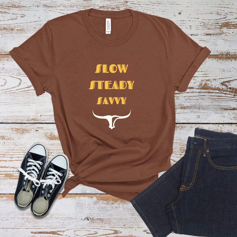 Slow Steady Savvy Taurus Unisex Jersey Tee | Inspirational Motivational Shirt, Everyday Casual Wear, Gift for Graduates, Chill Vibes