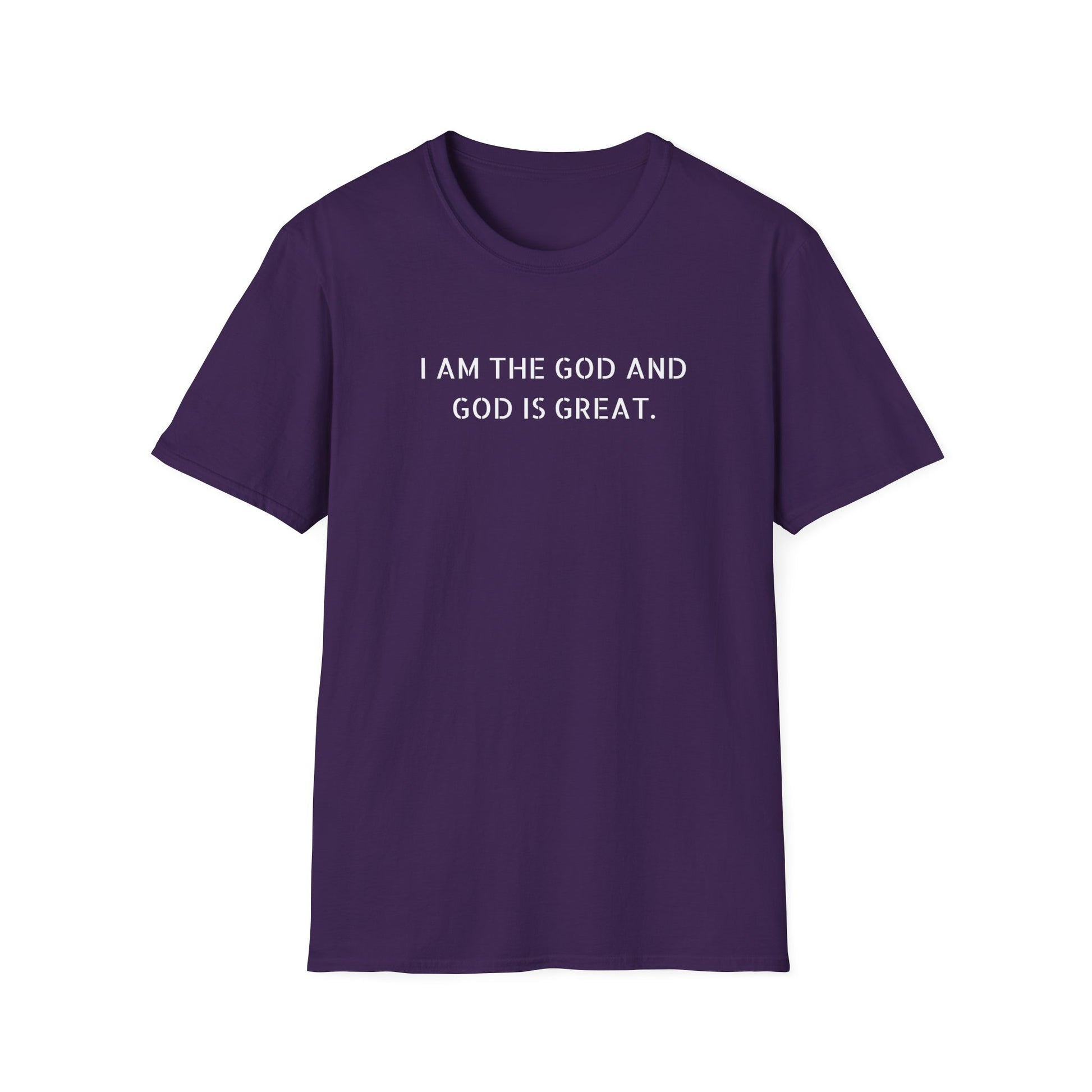 I am the god and god is great ,Unisex Softstyle T-Shirt, Casual Tee, Graphic Shirt, Relaxed Fit T-Shirt, Everyday Wear, Gift for Him/Her, Birthday Shirt